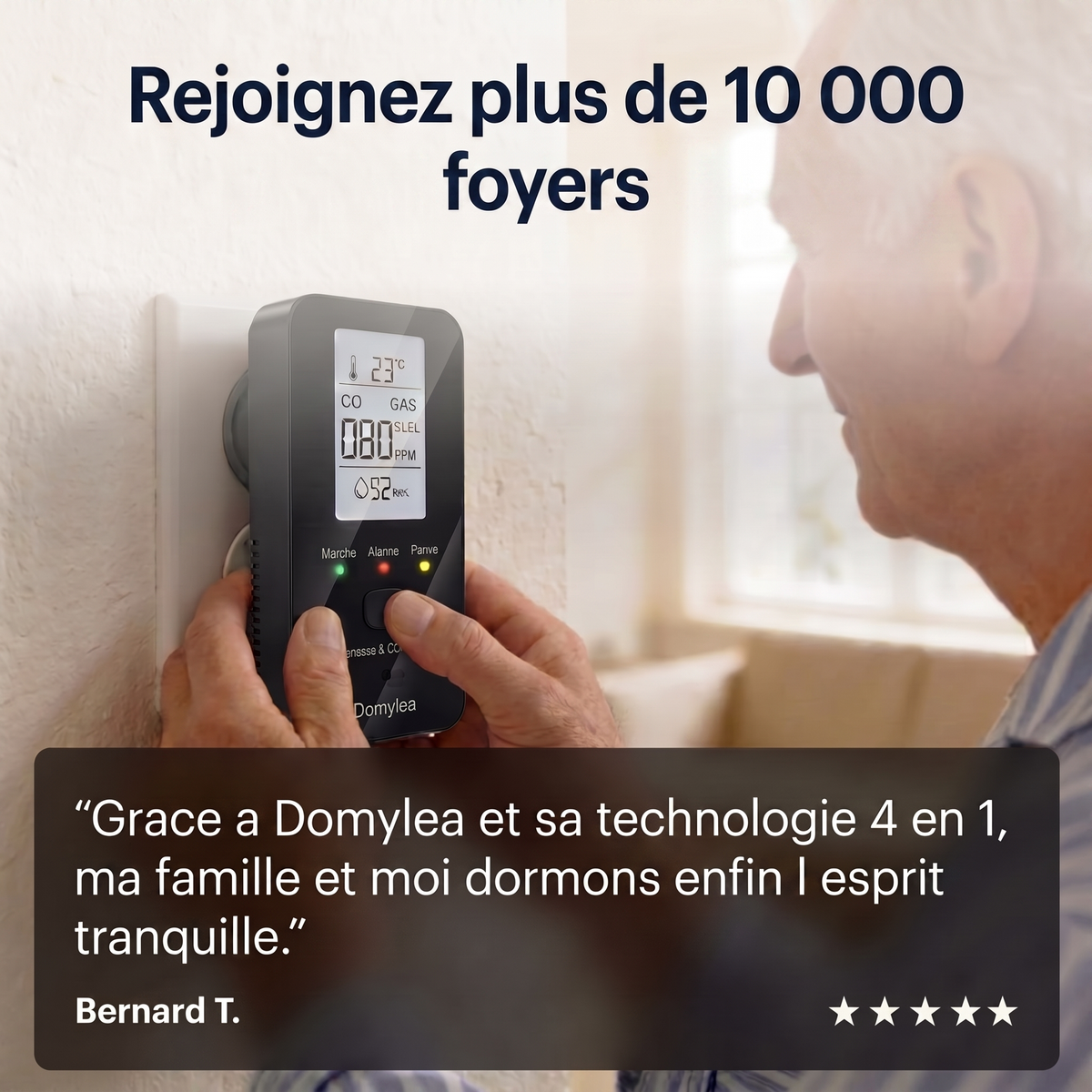 Rejoignez plus de 10 000 foyers